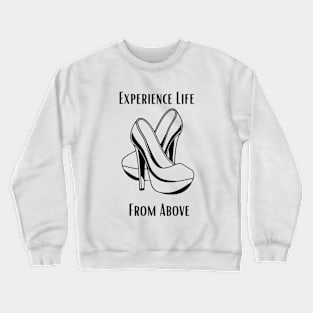 High Heel Life Crewneck Sweatshirt